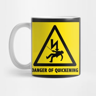 Danger of Quickening Mug